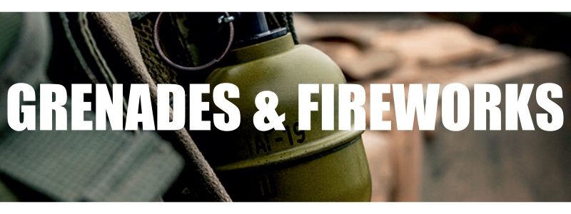 Grenades and fireworks wholesaler